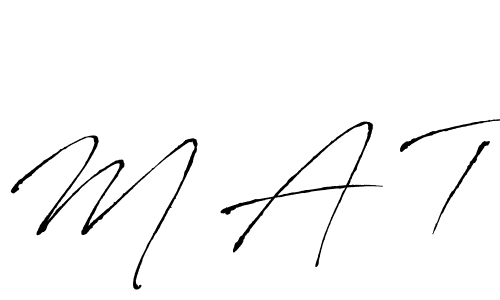 M A T stylish signature style. Best Handwritten Sign (Antro_Vectra) for my name. Handwritten Signature Collection Ideas for my name M A T. M A T signature style 6 images and pictures png