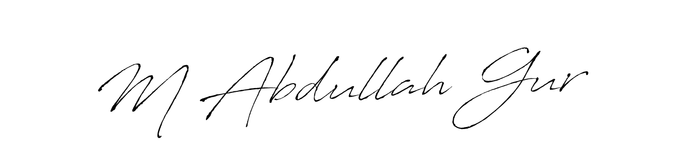 M Abdullah Gur stylish signature style. Best Handwritten Sign (Antro_Vectra) for my name. Handwritten Signature Collection Ideas for my name M Abdullah Gur. M Abdullah Gur signature style 6 images and pictures png