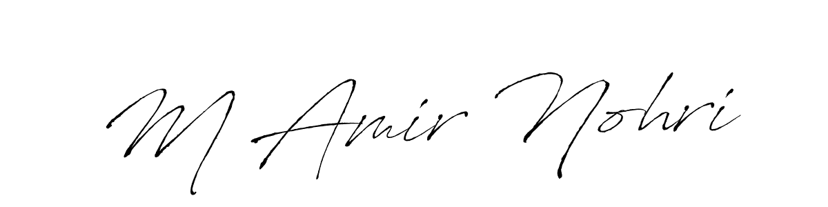 Make a beautiful signature design for name M Amir Nohri. With this signature (Antro_Vectra) style, you can create a handwritten signature for free. M Amir Nohri signature style 6 images and pictures png
