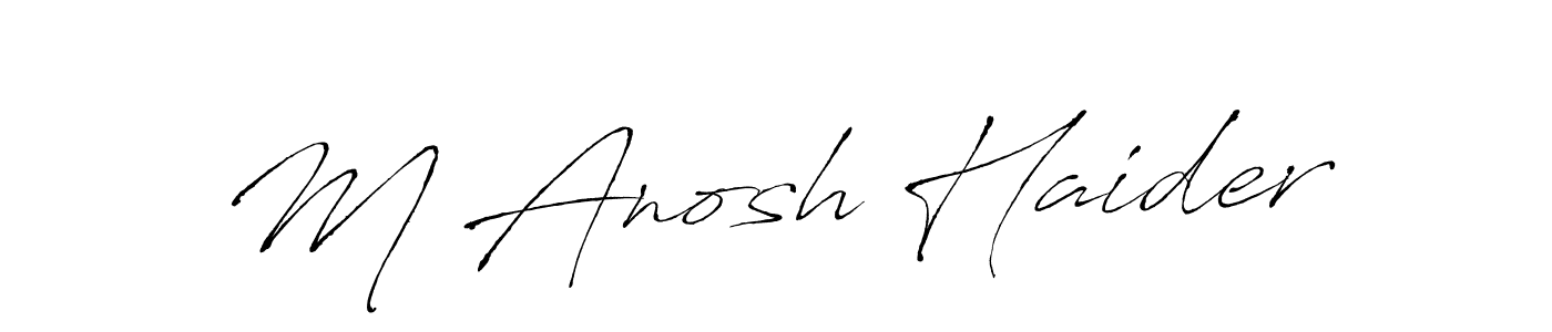 It looks lik you need a new signature style for name M Anosh Haider. Design unique handwritten (Antro_Vectra) signature with our free signature maker in just a few clicks. M Anosh Haider signature style 6 images and pictures png