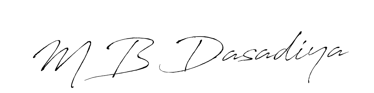 M B Dasadiya stylish signature style. Best Handwritten Sign (Antro_Vectra) for my name. Handwritten Signature Collection Ideas for my name M B Dasadiya. M B Dasadiya signature style 6 images and pictures png