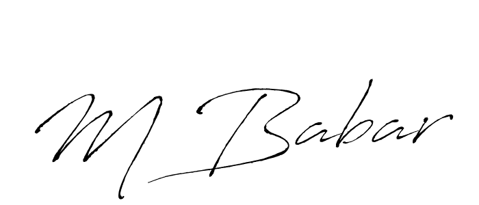 Make a beautiful signature design for name M Babar. With this signature (Antro_Vectra) style, you can create a handwritten signature for free. M Babar signature style 6 images and pictures png