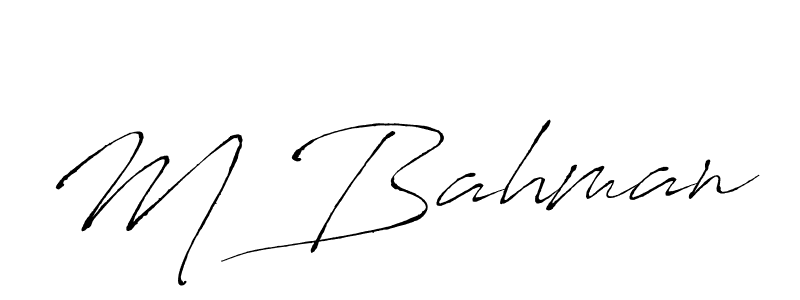 Use a signature maker to create a handwritten signature online. With this signature software, you can design (Antro_Vectra) your own signature for name M Bahman. M Bahman signature style 6 images and pictures png