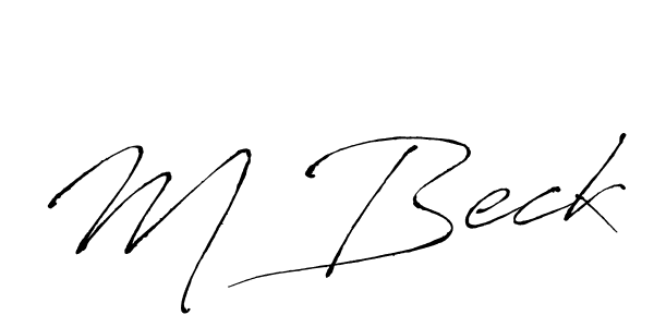 How to make M Beck signature? Antro_Vectra is a professional autograph style. Create handwritten signature for M Beck name. M Beck signature style 6 images and pictures png