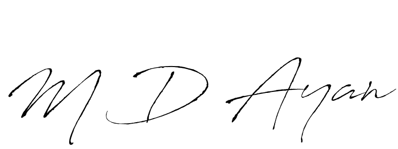 Make a beautiful signature design for name M D Ayan. With this signature (Antro_Vectra) style, you can create a handwritten signature for free. M D Ayan signature style 6 images and pictures png