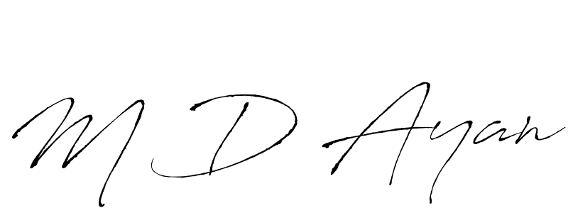 Design your own signature with our free online signature maker. With this signature software, you can create a handwritten (Antro_Vectra) signature for name M D Ayan. M D Ayan signature style 6 images and pictures png