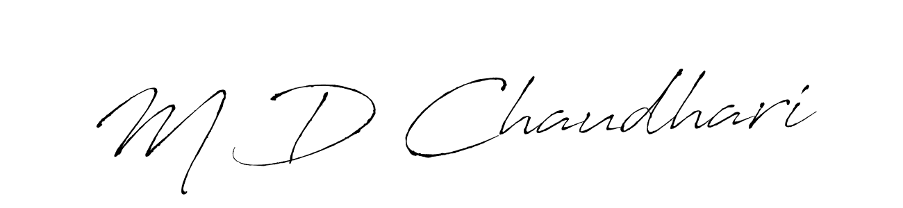 Create a beautiful signature design for name M D Chaudhari. With this signature (Antro_Vectra) fonts, you can make a handwritten signature for free. M D Chaudhari signature style 6 images and pictures png