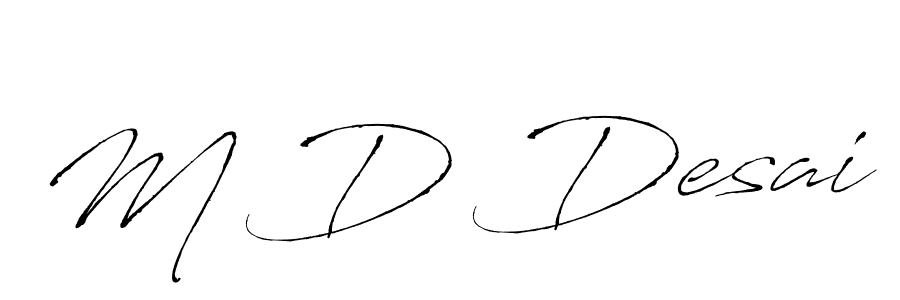 Create a beautiful signature design for name M D Desai. With this signature (Antro_Vectra) fonts, you can make a handwritten signature for free. M D Desai signature style 6 images and pictures png
