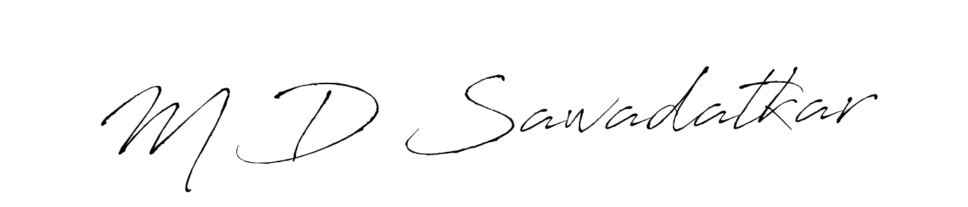 if you are searching for the best signature style for your name M D Sawadatkar. so please give up your signature search. here we have designed multiple signature styles  using Antro_Vectra. M D Sawadatkar signature style 6 images and pictures png