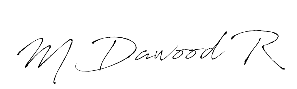 You should practise on your own different ways (Antro_Vectra) to write your name (M Dawood R) in signature. don't let someone else do it for you. M Dawood R signature style 6 images and pictures png