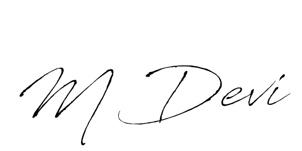 Create a beautiful signature design for name M Devi. With this signature (Antro_Vectra) fonts, you can make a handwritten signature for free. M Devi signature style 6 images and pictures png