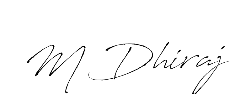 You should practise on your own different ways (Antro_Vectra) to write your name (M Dhiraj) in signature. don't let someone else do it for you. M Dhiraj signature style 6 images and pictures png