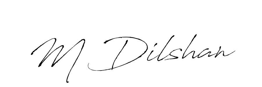 Also we have M Dilshan name is the best signature style. Create professional handwritten signature collection using Antro_Vectra autograph style. M Dilshan signature style 6 images and pictures png