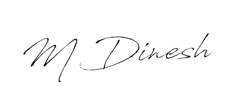 Use a signature maker to create a handwritten signature online. With this signature software, you can design (Antro_Vectra) your own signature for name M Dinesh. M Dinesh signature style 6 images and pictures png