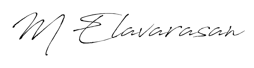 How to make M Elavarasan signature? Antro_Vectra is a professional autograph style. Create handwritten signature for M Elavarasan name. M Elavarasan signature style 6 images and pictures png