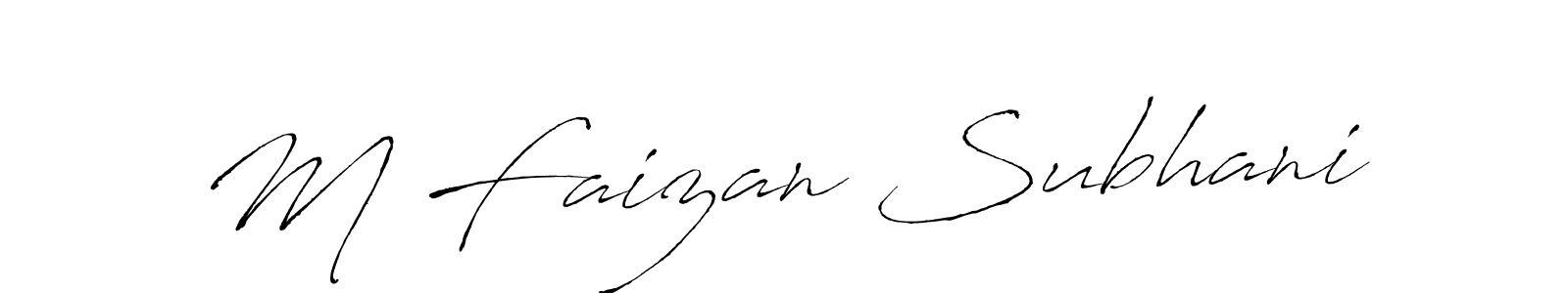 Make a beautiful signature design for name M Faizan Subhani. With this signature (Antro_Vectra) style, you can create a handwritten signature for free. M Faizan Subhani signature style 6 images and pictures png