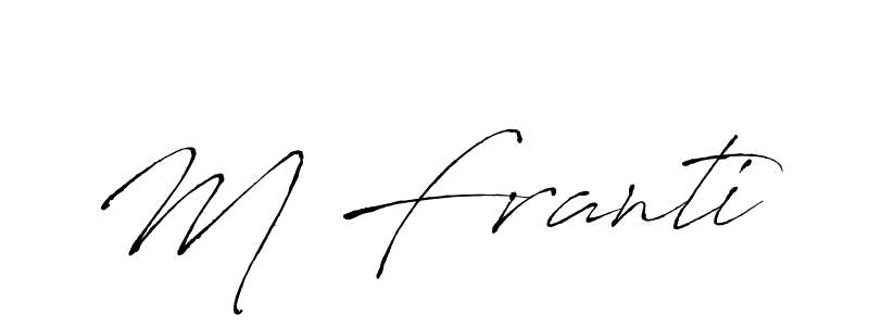 It looks lik you need a new signature style for name M Franti. Design unique handwritten (Antro_Vectra) signature with our free signature maker in just a few clicks. M Franti signature style 6 images and pictures png