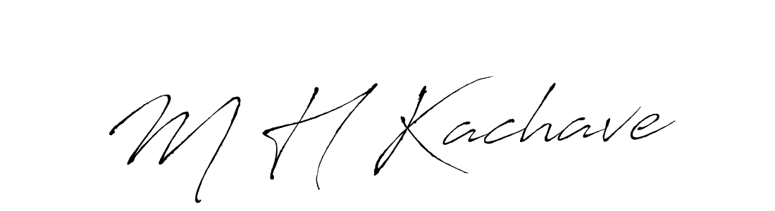 You should practise on your own different ways (Antro_Vectra) to write your name (M H Kachave) in signature. don't let someone else do it for you. M H Kachave signature style 6 images and pictures png