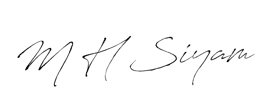 Make a beautiful signature design for name M H Siyam. With this signature (Antro_Vectra) style, you can create a handwritten signature for free. M H Siyam signature style 6 images and pictures png