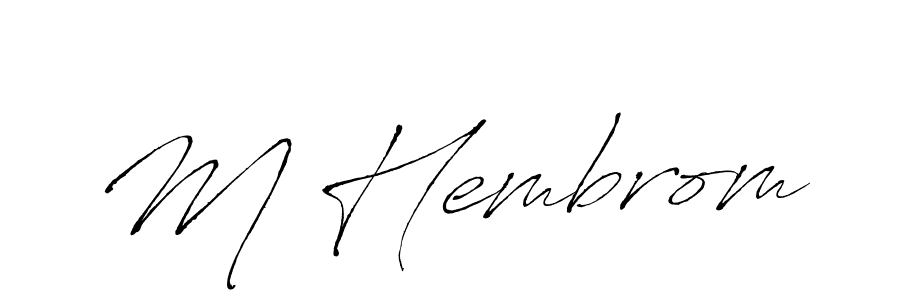 It looks lik you need a new signature style for name M Hembrom. Design unique handwritten (Antro_Vectra) signature with our free signature maker in just a few clicks. M Hembrom signature style 6 images and pictures png