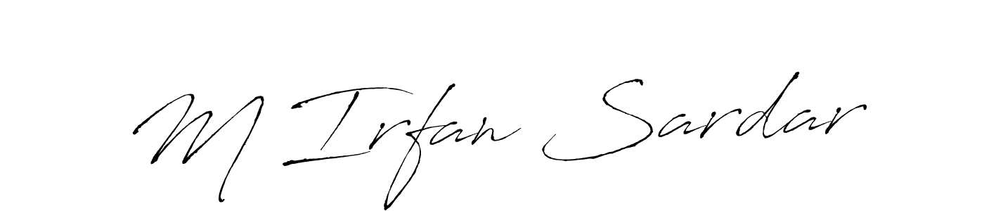 Make a beautiful signature design for name M Irfan Sardar. With this signature (Antro_Vectra) style, you can create a handwritten signature for free. M Irfan Sardar signature style 6 images and pictures png