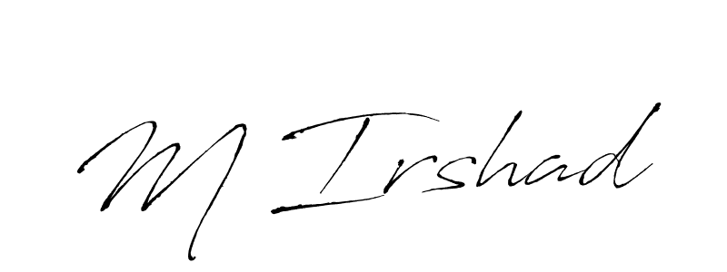 You should practise on your own different ways (Antro_Vectra) to write your name (M Irshad) in signature. don't let someone else do it for you. M Irshad signature style 6 images and pictures png