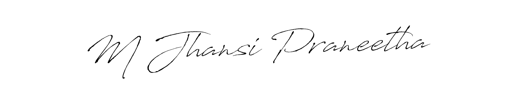 M Jhansi Praneetha stylish signature style. Best Handwritten Sign (Antro_Vectra) for my name. Handwritten Signature Collection Ideas for my name M Jhansi Praneetha. M Jhansi Praneetha signature style 6 images and pictures png