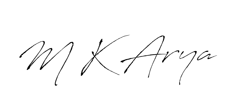 M K Arya stylish signature style. Best Handwritten Sign (Antro_Vectra) for my name. Handwritten Signature Collection Ideas for my name M K Arya. M K Arya signature style 6 images and pictures png