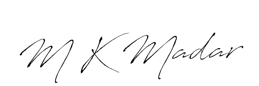 Design your own signature with our free online signature maker. With this signature software, you can create a handwritten (Antro_Vectra) signature for name M K Madar. M K Madar signature style 6 images and pictures png