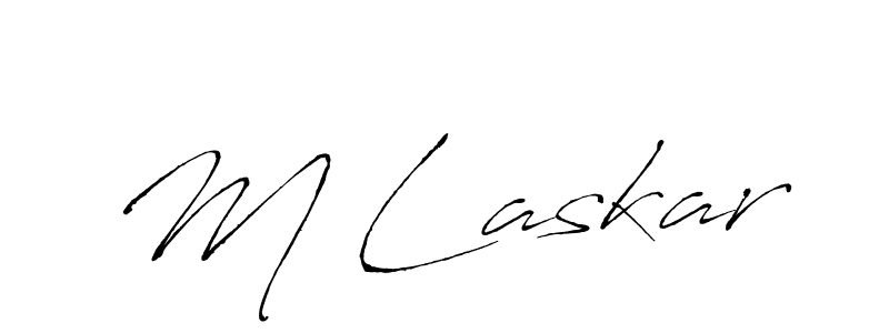 M Laskar stylish signature style. Best Handwritten Sign (Antro_Vectra) for my name. Handwritten Signature Collection Ideas for my name M Laskar. M Laskar signature style 6 images and pictures png