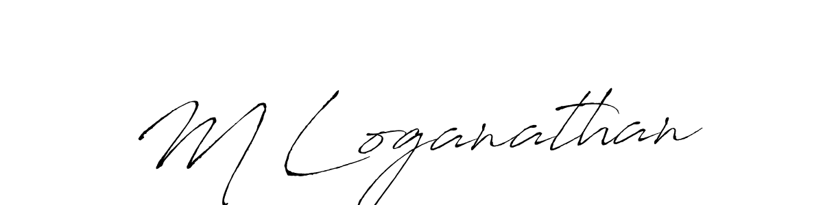 M Loganathan stylish signature style. Best Handwritten Sign (Antro_Vectra) for my name. Handwritten Signature Collection Ideas for my name M Loganathan. M Loganathan signature style 6 images and pictures png