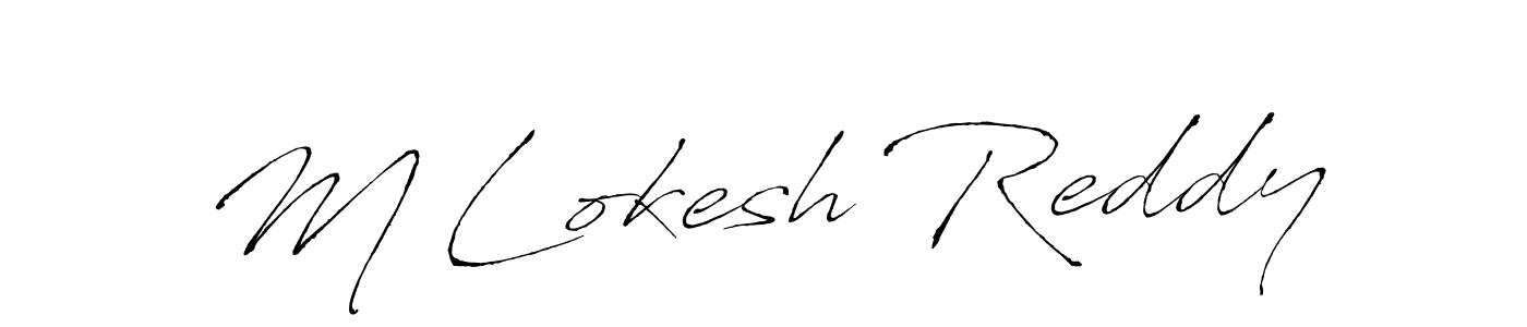 Create a beautiful signature design for name M Lokesh Reddy. With this signature (Antro_Vectra) fonts, you can make a handwritten signature for free. M Lokesh Reddy signature style 6 images and pictures png