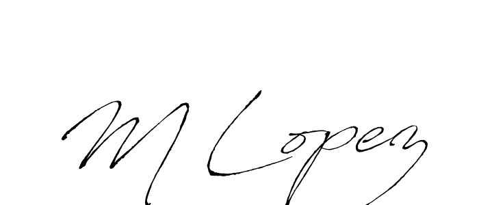 Antro_Vectra is a professional signature style that is perfect for those who want to add a touch of class to their signature. It is also a great choice for those who want to make their signature more unique. Get M Lopez name to fancy signature for free. M Lopez signature style 6 images and pictures png