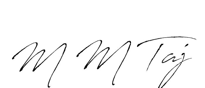 M M Taj stylish signature style. Best Handwritten Sign (Antro_Vectra) for my name. Handwritten Signature Collection Ideas for my name M M Taj. M M Taj signature style 6 images and pictures png