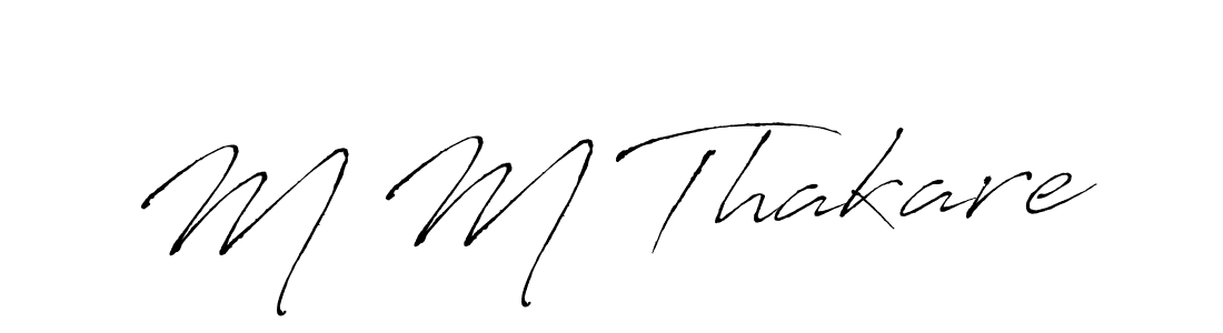 It looks lik you need a new signature style for name M M Thakare. Design unique handwritten (Antro_Vectra) signature with our free signature maker in just a few clicks. M M Thakare signature style 6 images and pictures png