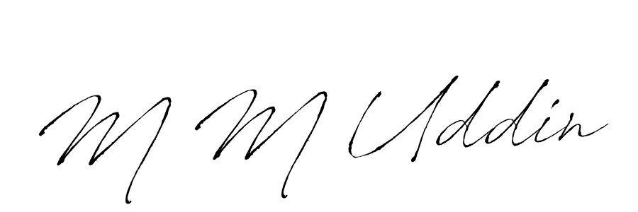 Design your own signature with our free online signature maker. With this signature software, you can create a handwritten (Antro_Vectra) signature for name M M Uddin. M M Uddin signature style 6 images and pictures png