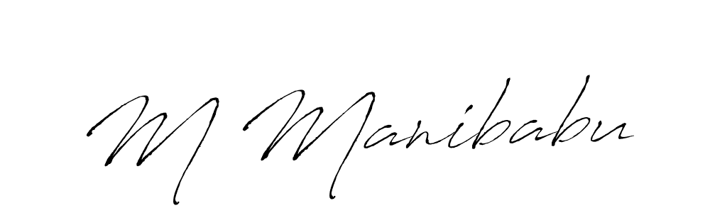 M Manibabu stylish signature style. Best Handwritten Sign (Antro_Vectra) for my name. Handwritten Signature Collection Ideas for my name M Manibabu. M Manibabu signature style 6 images and pictures png