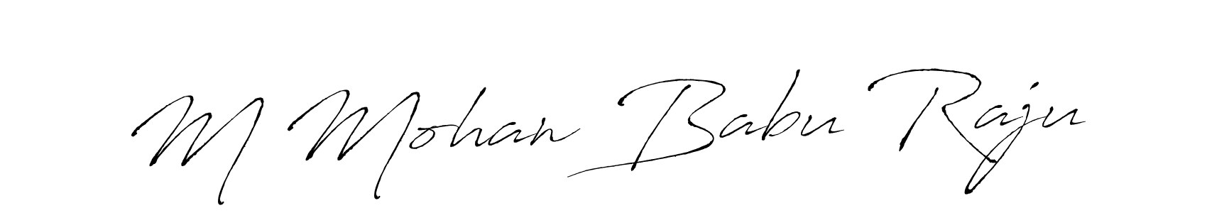 M Mohan Babu Raju stylish signature style. Best Handwritten Sign (Antro_Vectra) for my name. Handwritten Signature Collection Ideas for my name M Mohan Babu Raju. M Mohan Babu Raju signature style 6 images and pictures png