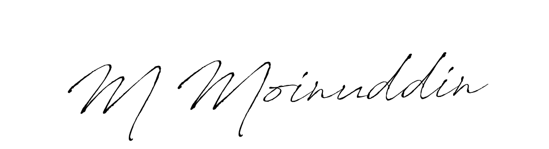 Create a beautiful signature design for name M Moinuddin. With this signature (Antro_Vectra) fonts, you can make a handwritten signature for free. M Moinuddin signature style 6 images and pictures png