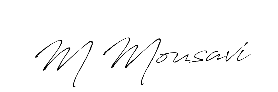 Make a beautiful signature design for name M Mousavi. With this signature (Antro_Vectra) style, you can create a handwritten signature for free. M Mousavi signature style 6 images and pictures png
