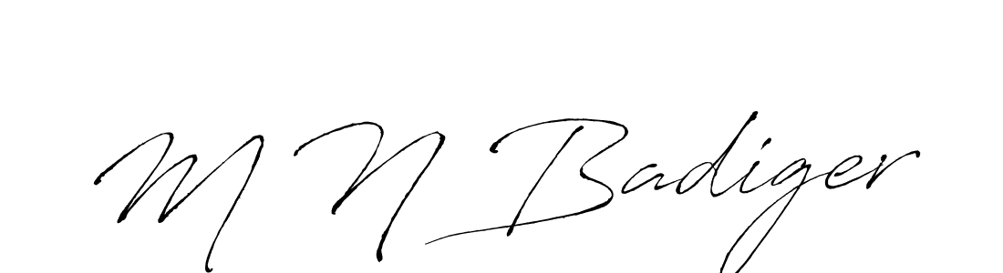 Also we have M N Badiger name is the best signature style. Create professional handwritten signature collection using Antro_Vectra autograph style. M N Badiger signature style 6 images and pictures png