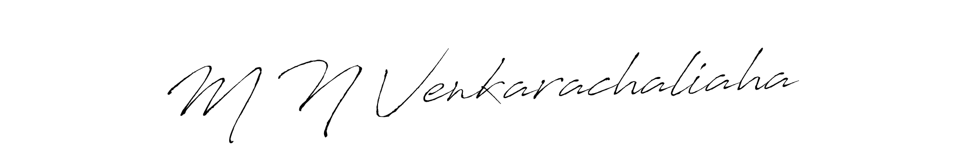 M N Venkarachaliaha stylish signature style. Best Handwritten Sign (Antro_Vectra) for my name. Handwritten Signature Collection Ideas for my name M N Venkarachaliaha. M N Venkarachaliaha signature style 6 images and pictures png