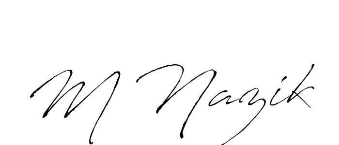 Use a signature maker to create a handwritten signature online. With this signature software, you can design (Antro_Vectra) your own signature for name M Nazik. M Nazik signature style 6 images and pictures png