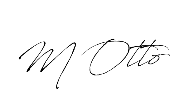 M Otto stylish signature style. Best Handwritten Sign (Antro_Vectra) for my name. Handwritten Signature Collection Ideas for my name M Otto. M Otto signature style 6 images and pictures png