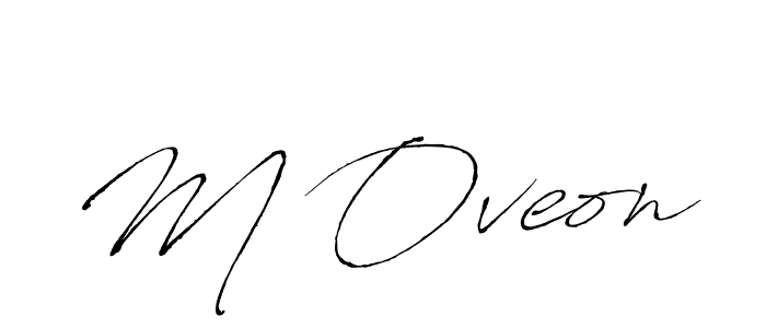 M Oveon stylish signature style. Best Handwritten Sign (Antro_Vectra) for my name. Handwritten Signature Collection Ideas for my name M Oveon. M Oveon signature style 6 images and pictures png