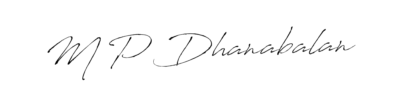 It looks lik you need a new signature style for name M P Dhanabalan. Design unique handwritten (Antro_Vectra) signature with our free signature maker in just a few clicks. M P Dhanabalan signature style 6 images and pictures png