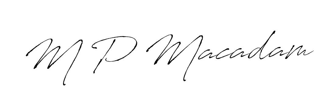 How to make M P Macadam name signature. Use Antro_Vectra style for creating short signs online. This is the latest handwritten sign. M P Macadam signature style 6 images and pictures png