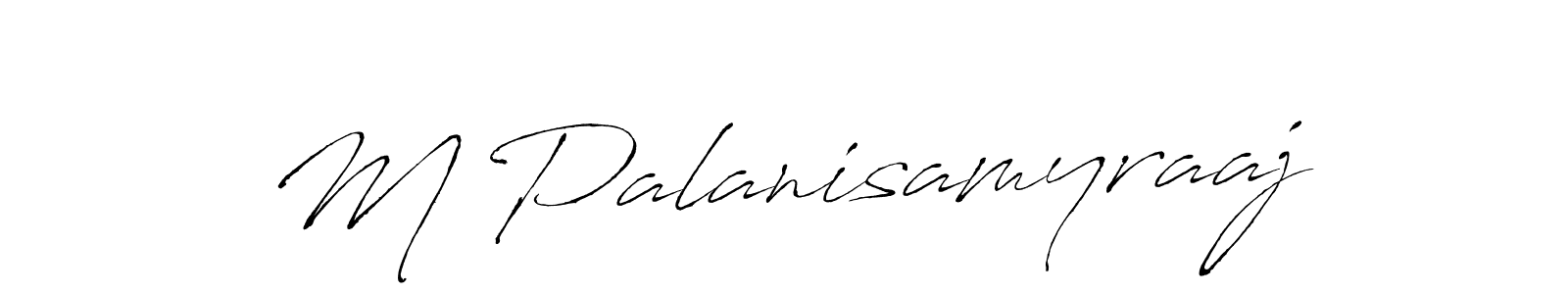 Also we have M Palanisamyraaj name is the best signature style. Create professional handwritten signature collection using Antro_Vectra autograph style. M Palanisamyraaj signature style 6 images and pictures png