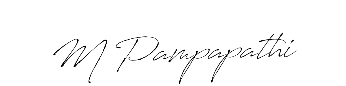 Create a beautiful signature design for name M Pampapathi. With this signature (Antro_Vectra) fonts, you can make a handwritten signature for free. M Pampapathi signature style 6 images and pictures png