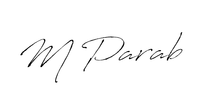 Design your own signature with our free online signature maker. With this signature software, you can create a handwritten (Antro_Vectra) signature for name M Parab. M Parab signature style 6 images and pictures png